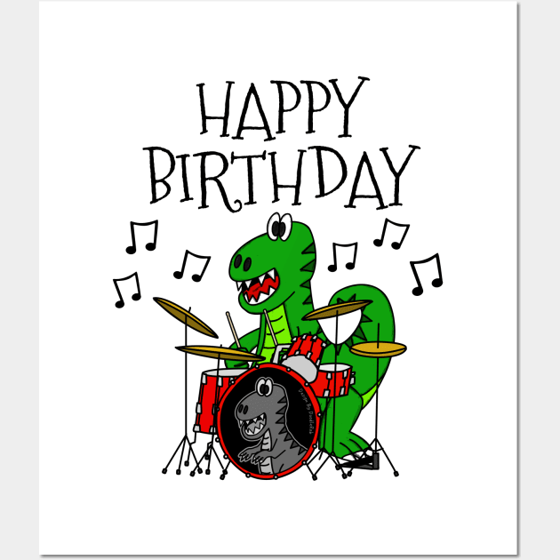 T-Rex Dinosaur Drums Happy Birthday Drummer Musician Wall Art by doodlerob